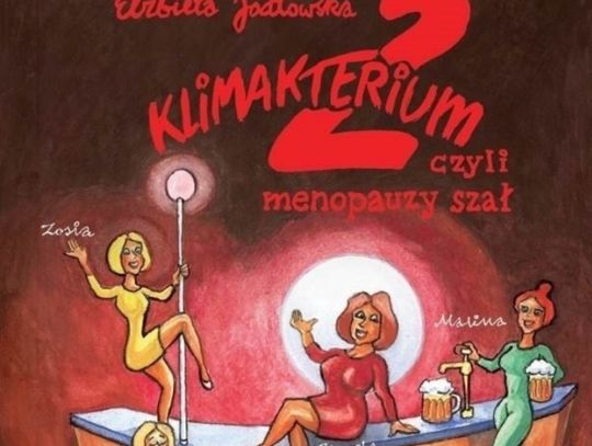 Biała Podlaska: Klimakterium po raz drugi!