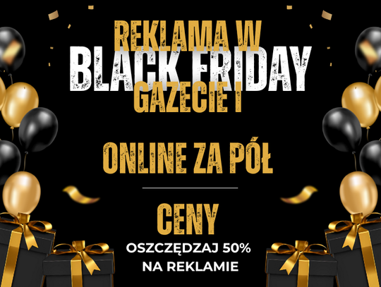 Grafika Black Friday: Reklama w Gazecie i Online za pół ceny. Oszczędzasz 50%. Czarno-złote tło z balonami i prezentami.