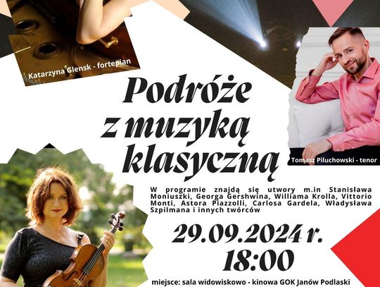 Janów Podlaski. Zabiorą nas w muzyczną podróż