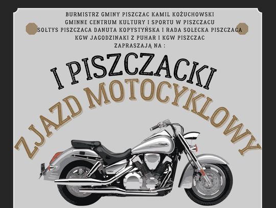 Już w niedzielę I Piszczacki Zjazd Motocyklowy
