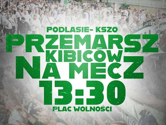 Kibice zapowiadają wielki marsz na stadion