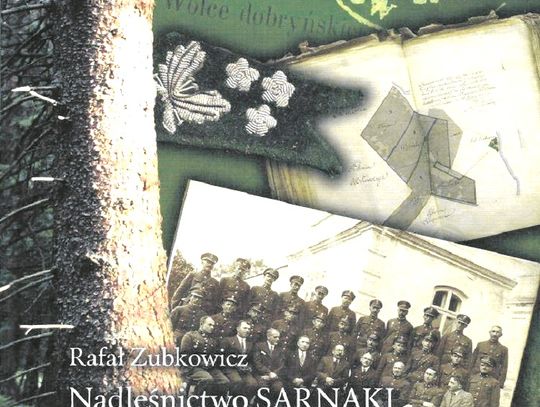 Monografia "Nadleśnictwo Sarnaki. Z dziejów lasów nadbużańskich" nagrodzona