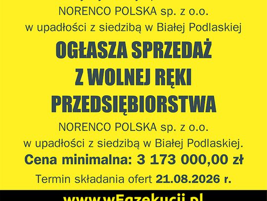 Obwieszczenie syndyka masy upadłości NORENCO POLSKA sp. z o.o. w upadłości z siedzibą w Białej Podlaskiej