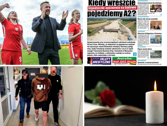 Przegląd informacji z 26 maja 2025. Biała Podlaska, Międzyrzec Podlaski, Radzyń Podlaski, Łosice, Parczew