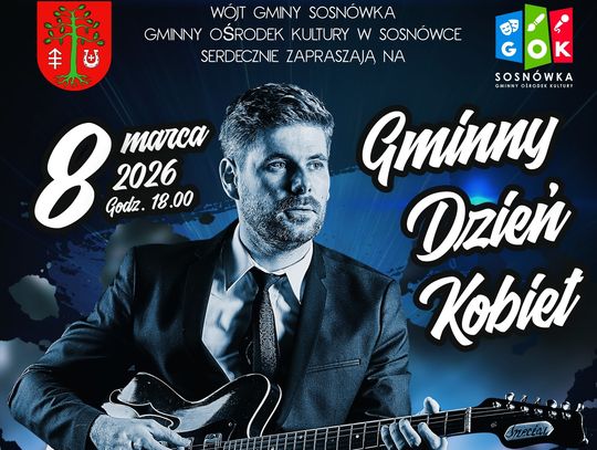 Sosnówka. Łukasz Jemioła zaśpiewa kobietom