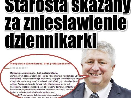 Starosta łosicki skazany za zniesławienie dziennikarki Słowa Podlasia
