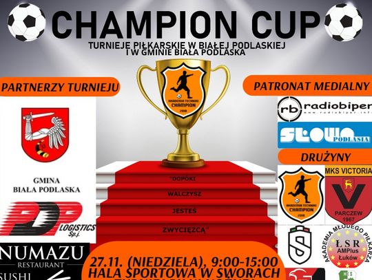 W niedzielę piłkarskie zespoły powalczą w turnieju „Champion Cup”