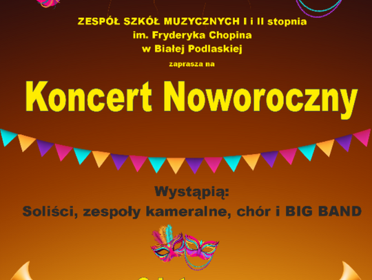 Biała Podlaska. Zaproszenie na Koncert Noworoczny