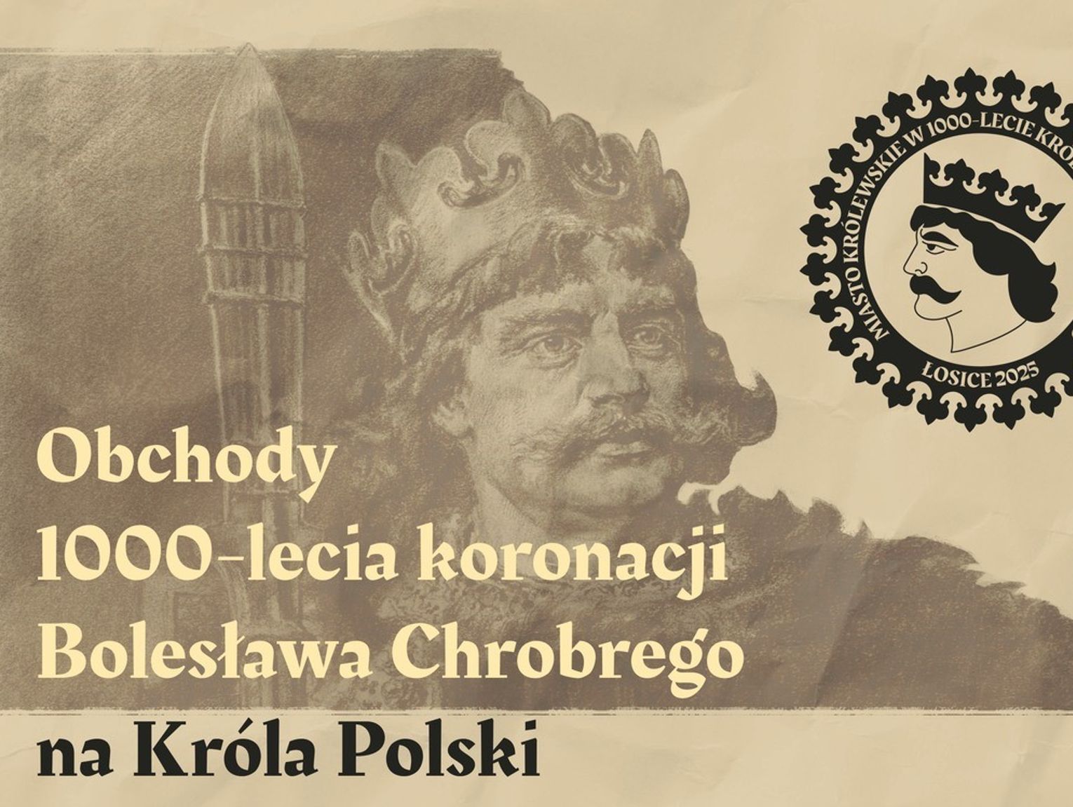 1000-lecie koronacji Bolesława Chrobrego w Łosicach