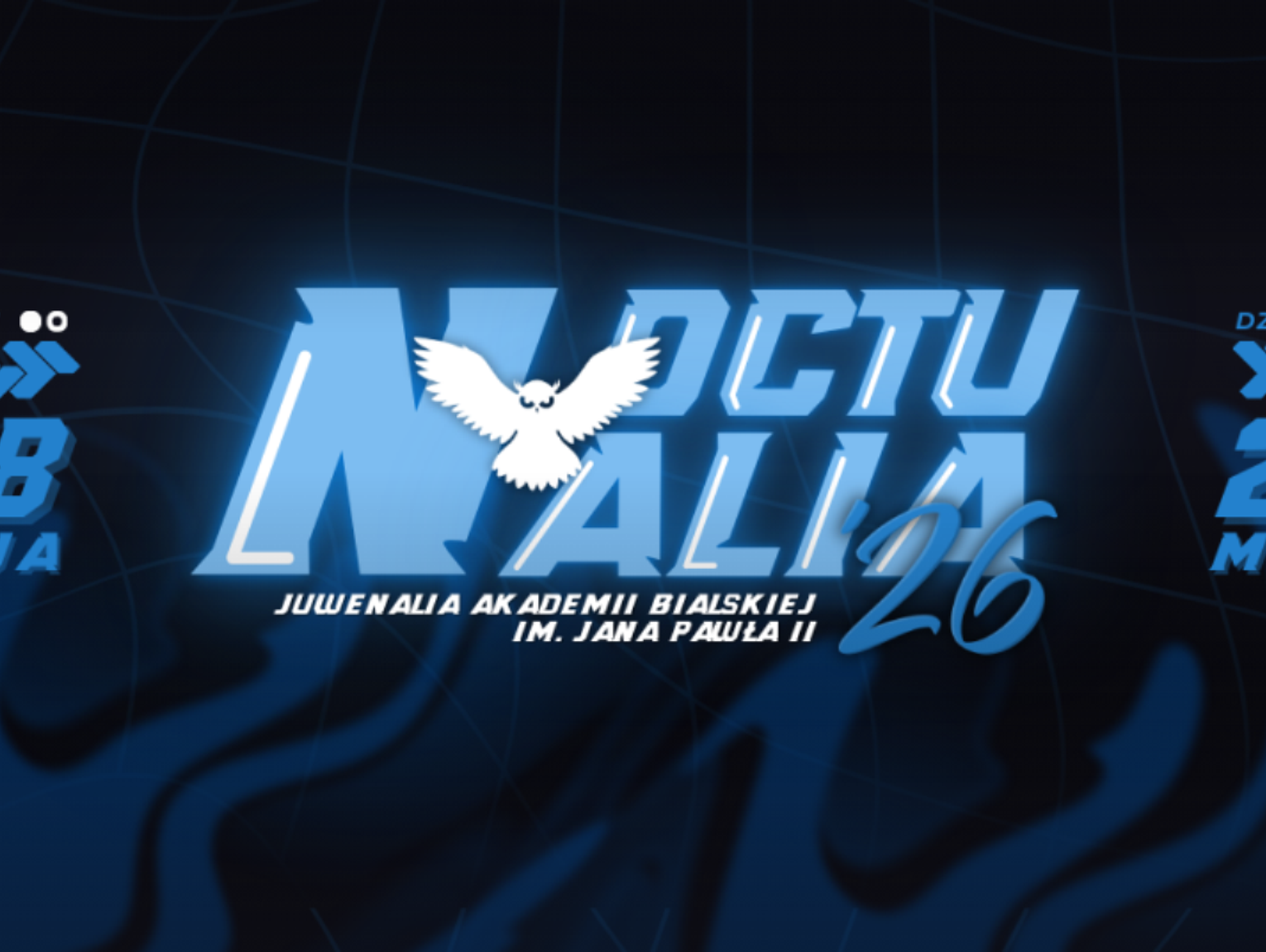 Noctualia 2026 - Juwenalia Akademii Bialskiej im. Jana Pawła II
