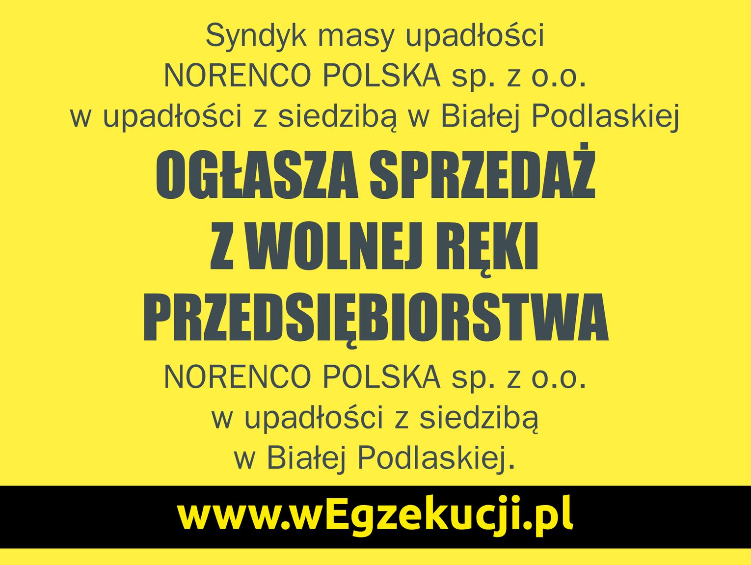 Ogłaszenie o sprzedaży z wolnej ręki przedsiębiorstwa NORENCO POLSKA sp. z o.o.