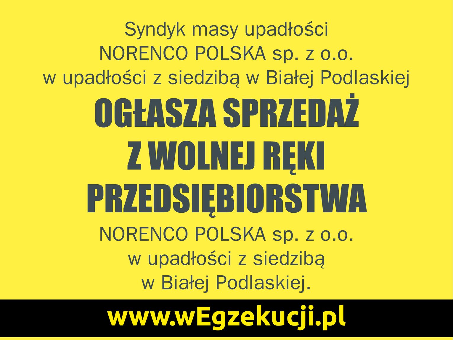 Ogłaszenie o sprzedaży z wolnej ręki przedsiębiorstwa NORENCO POLSKA sp. z o.o.