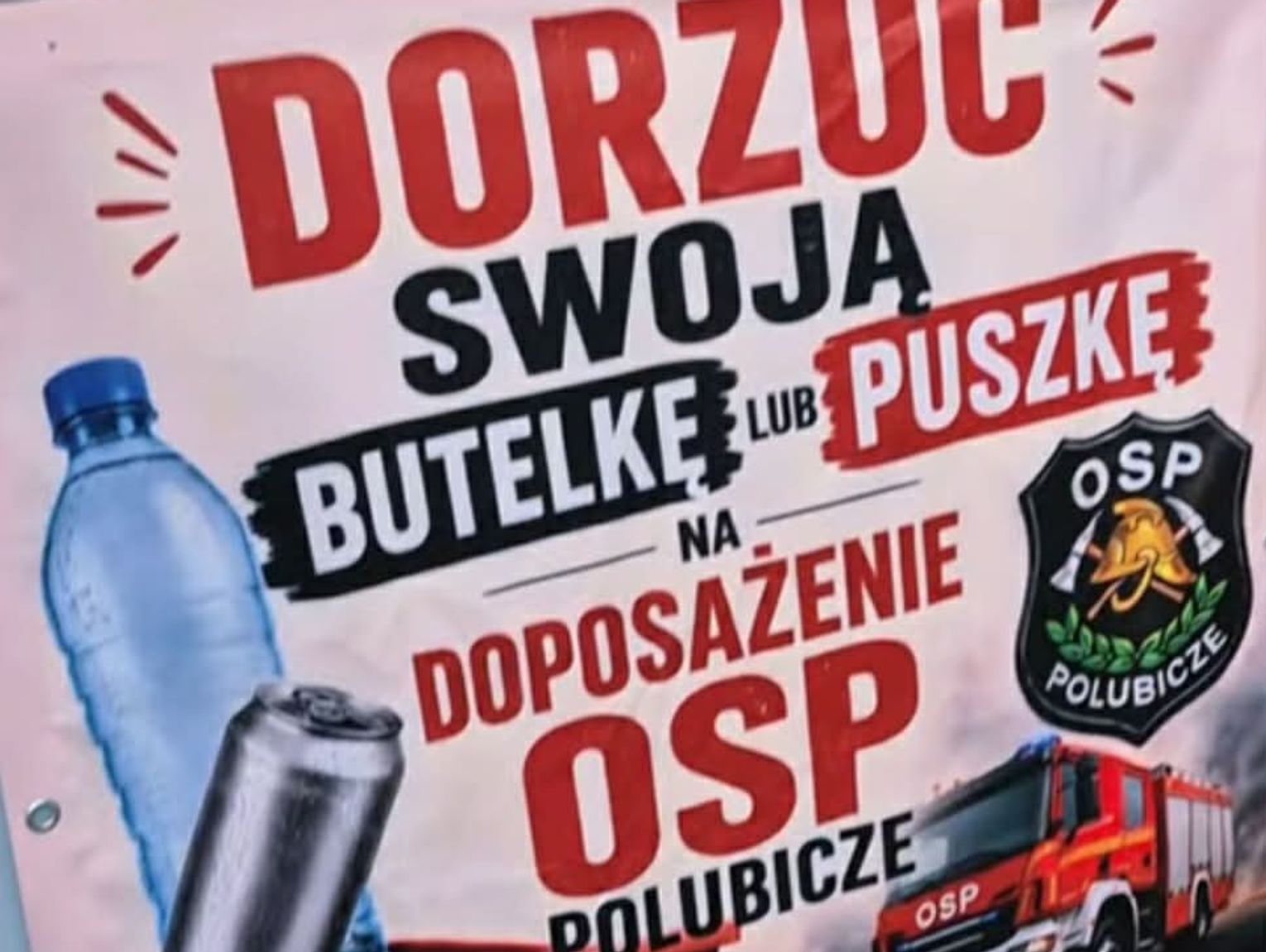 Strażacy z Polubicz zbierają puszki. Sprawdź po co