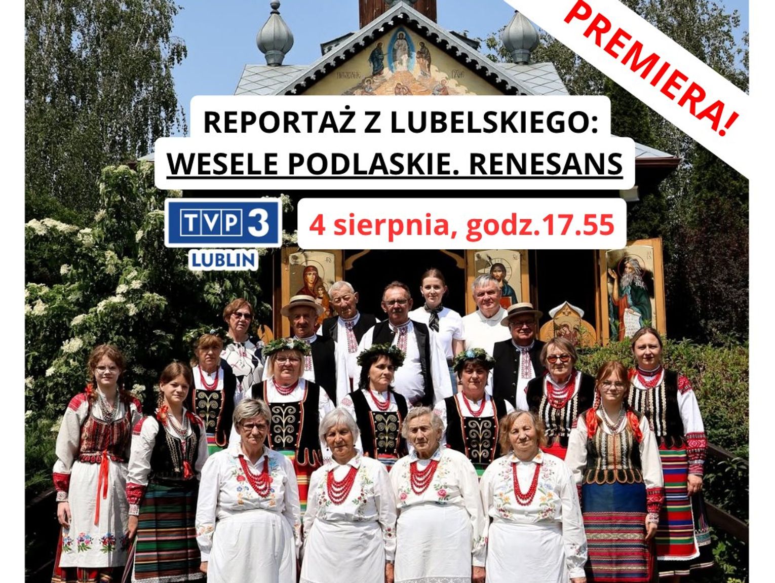 „Wesele Podlaskie” Dziś na antenie TVP, niedługo również w plenerze