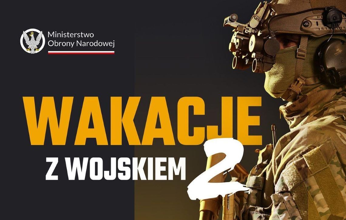 A może wakacje z wojskiem? Za 27 dni szkolenia każdy otrzyma do 6 tys. zł