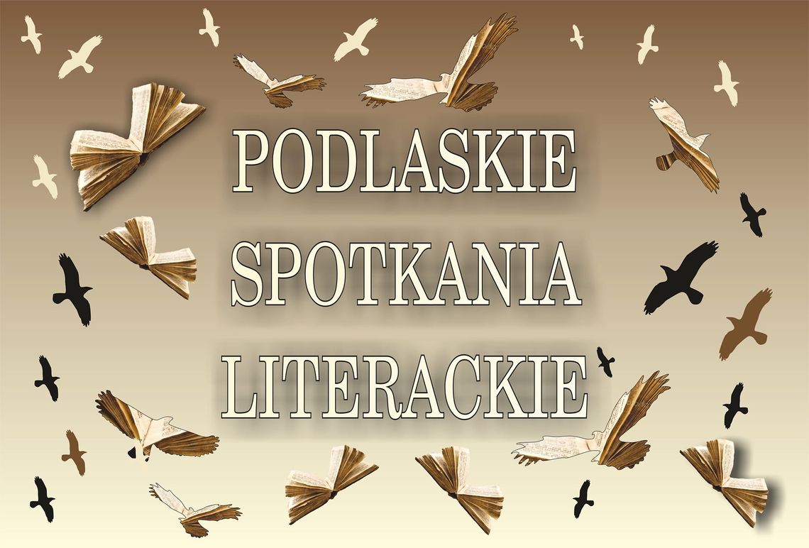 Biała Podlaska: Czas literatury, poezji i filmu