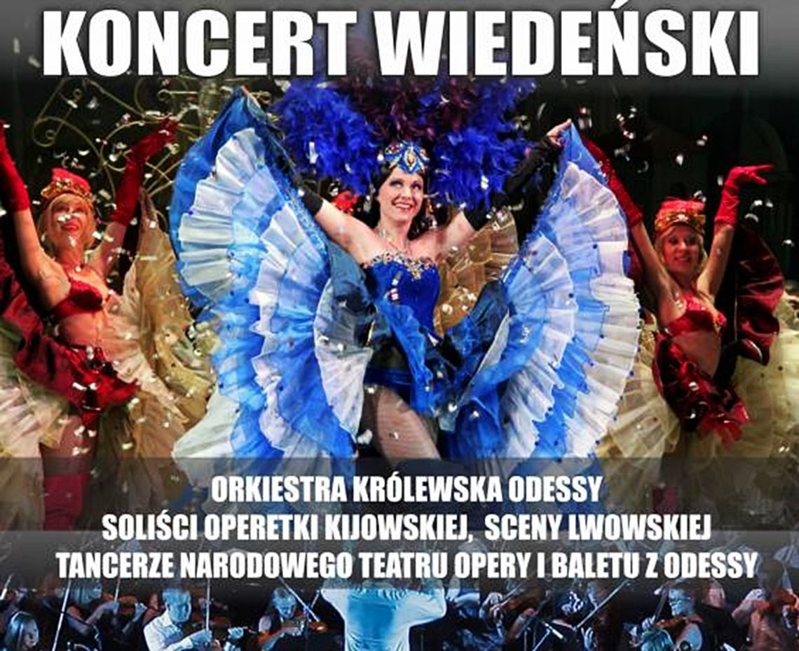Biała Podlaska: Wiedeńska Gala Noworoczna Królewskiej Orkiestry z Odessy [KONKURS]