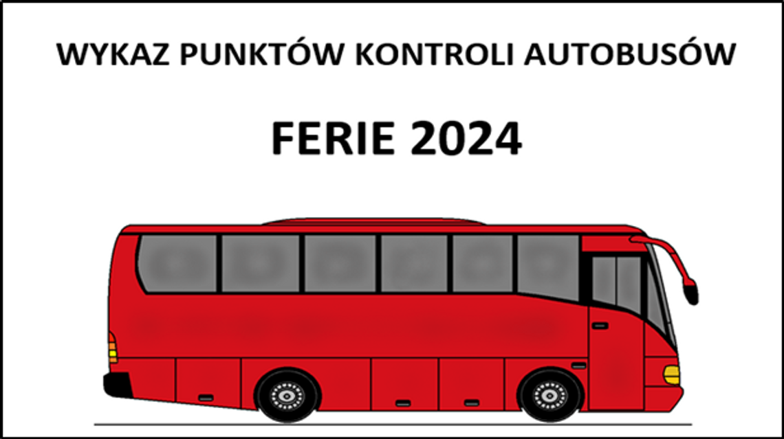 Ferie 2024. Policjanci będą kontrolować autokary i kierowców