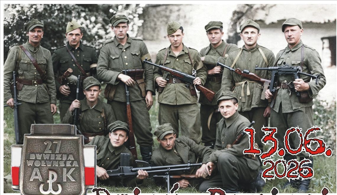 Już wkrótce Dzień Pamięci 27. Wołyńskiej Dywizji Piechoty AK