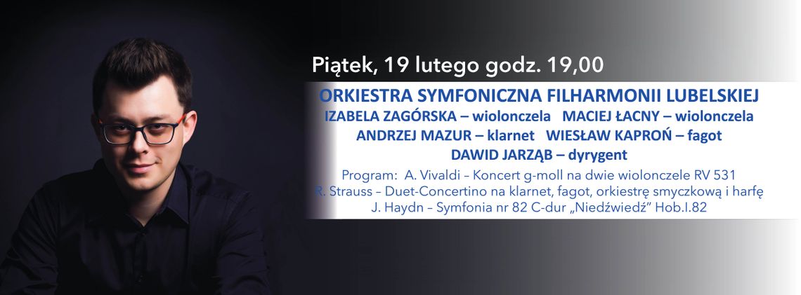 Koncert symfoniczny orkiestry lubelskiej filharmonii