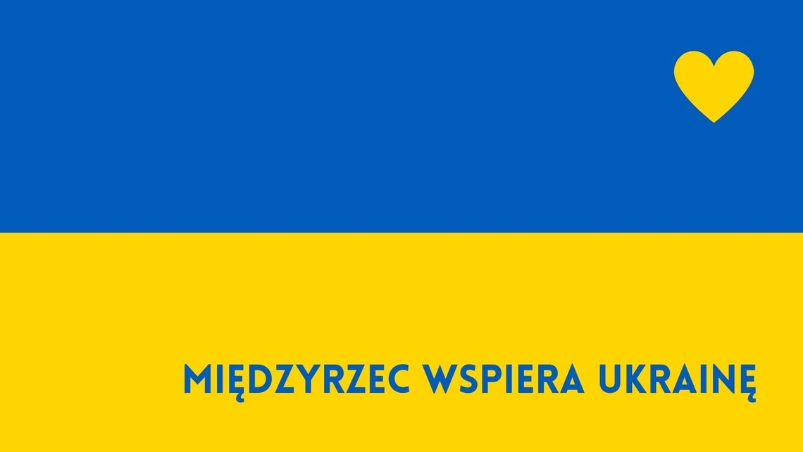 Międzyrzec Podlaski też wspiera Ukrainę