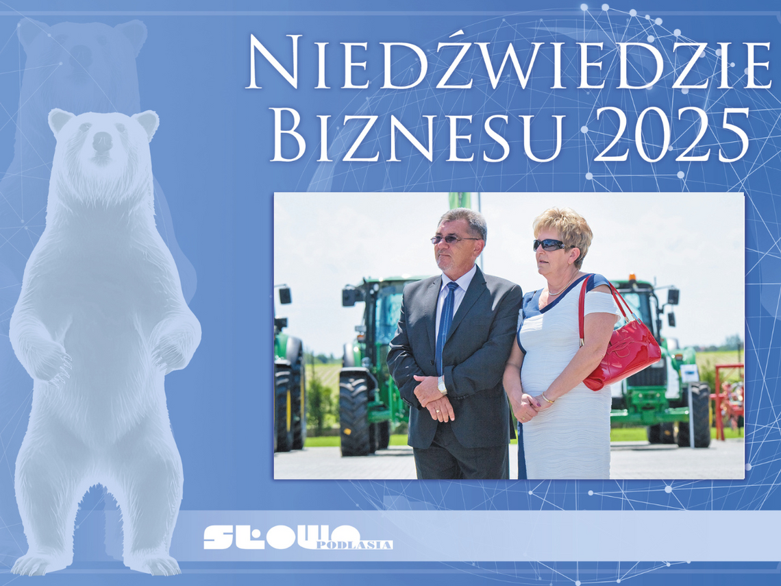 Niedźwiedzie Biznesu 2025,  Agrotechnika Maszyny Rolnicze [Kategoria: HANDEL I USŁUGI]