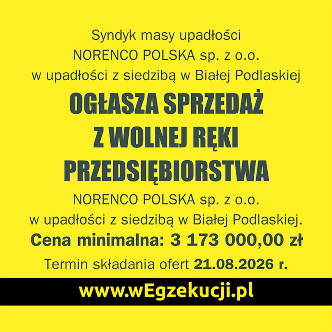 Obwieszczenie syndyka masy upadłości NORENCO POLSKA sp. z o.o. w upadłości z siedzibą w Białej Podlaskiej Obwieszczenie syndyka masy upadłości NORENCO POLSKA sp. z o.o. w upadłości z siedzibą w Białej Podlaskiej