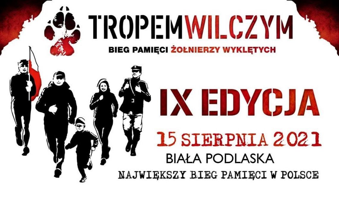 Pobiegną Tropem Wilczym