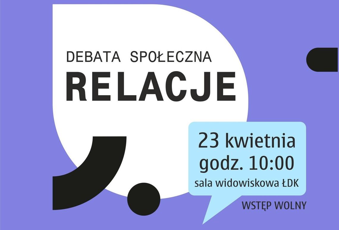 Porozmawiajmy o relacjach – debata społeczna w Łosicach