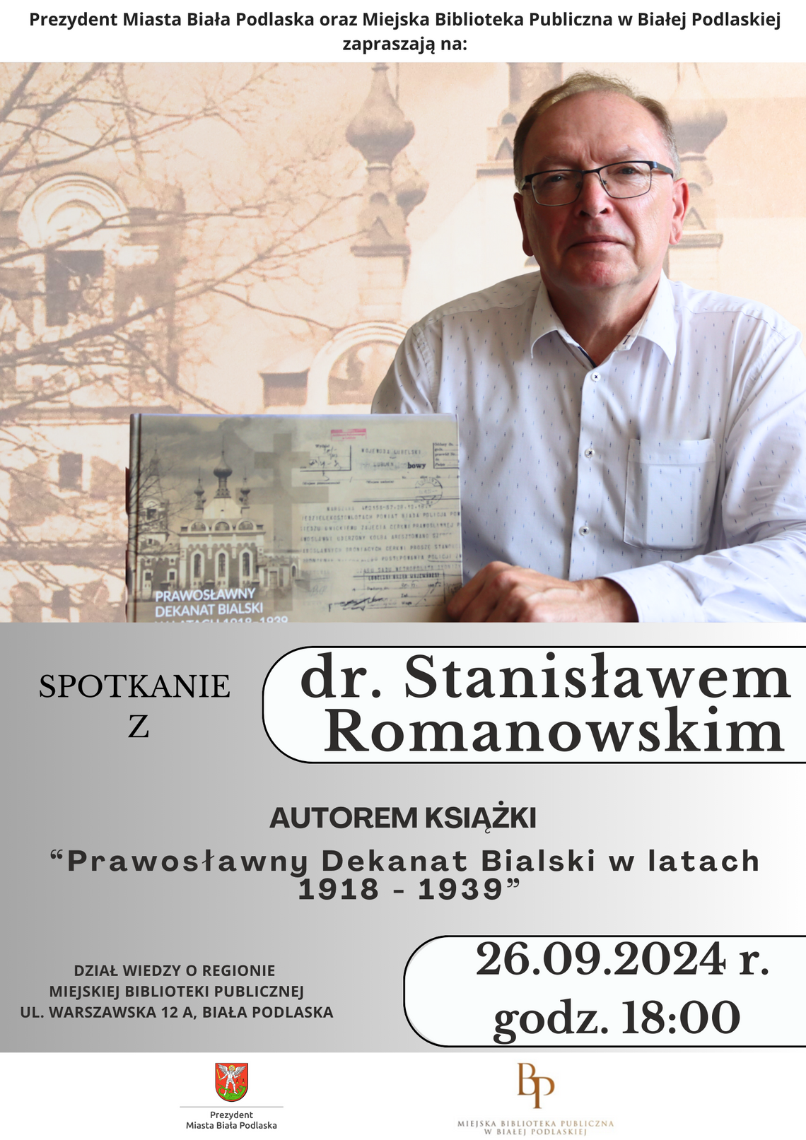 Przed nami spotkanie z dr. Stanisławem Romanowskim