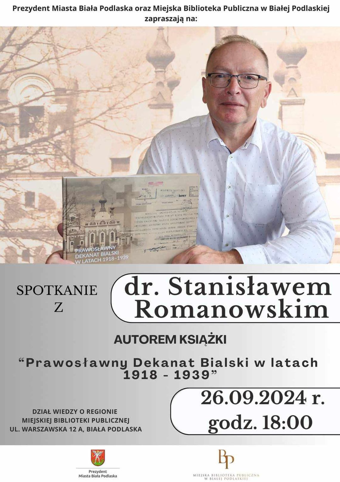 Przed nami spotkanie z dr. Stanisławem Romanowskim