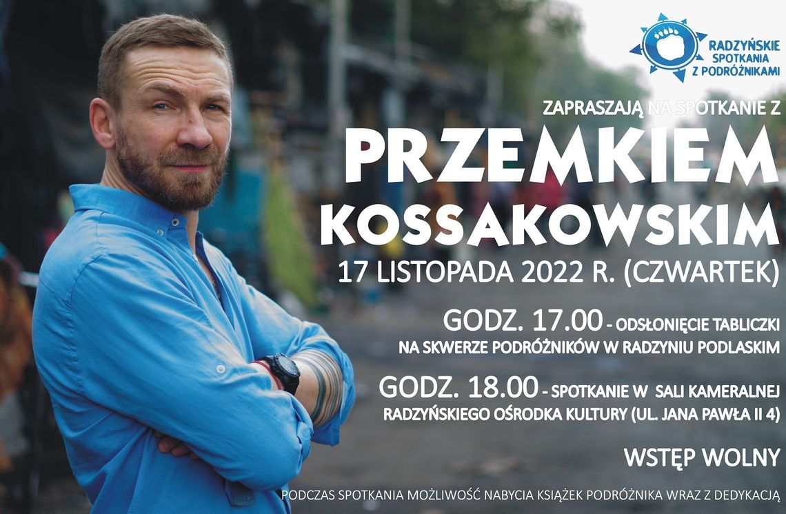 Przemek Kossakowski na Skwerze Podróżników w Radzyniu Podlaskim