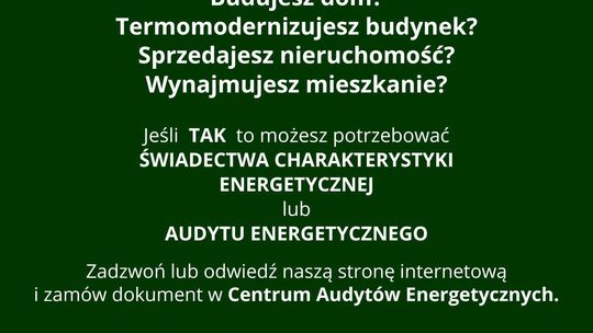 Audyt energetyczny. Świadectwa charakterystyki energetycznej.