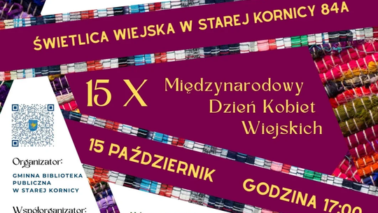 „Jak to u nas z tkactwem było?” – obchody Międzynarodowego Dnia Kobiet Wiejskich