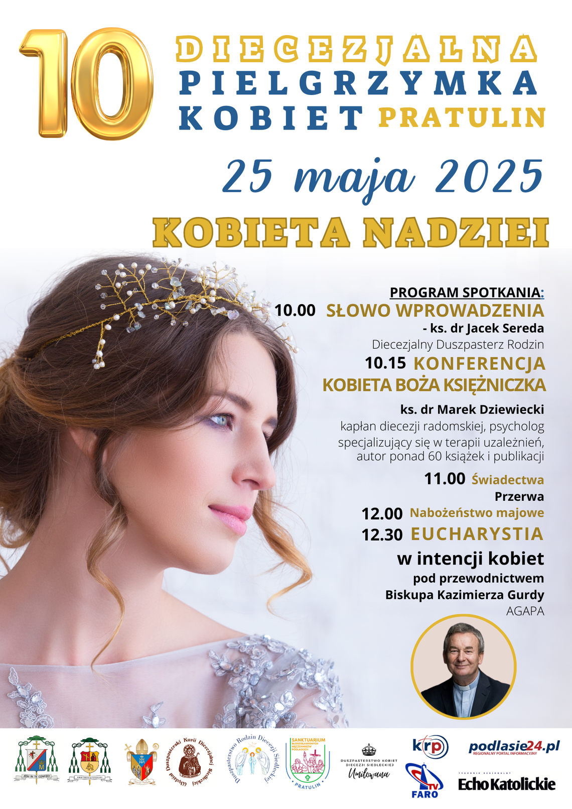 10. Diecezjalna Pielgrzymka Kobiet w Pratulinie