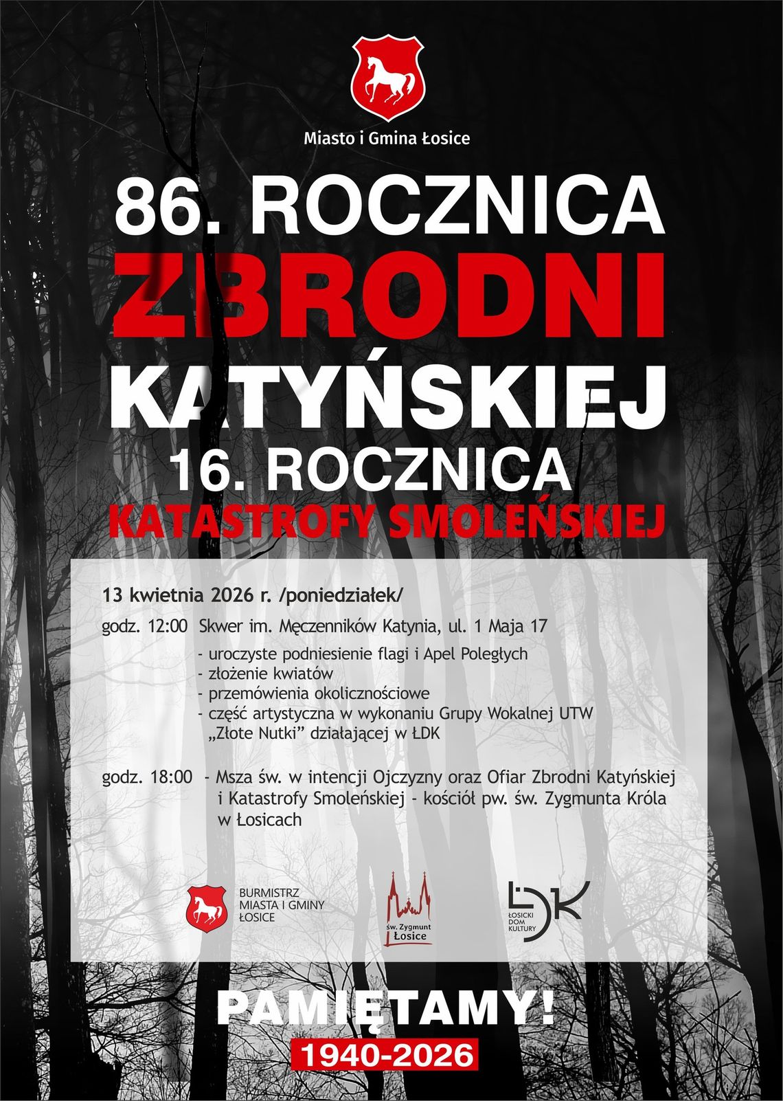 86. rocznica Zbrodni Katyńskiej oraz 16. rocznica Katastrofy Smoleńskiej