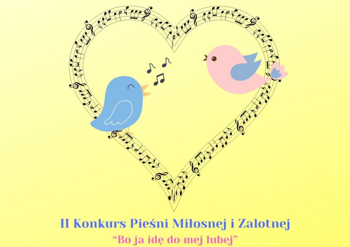 II Konkurs Pieśni Miłosnej i Zalotnej