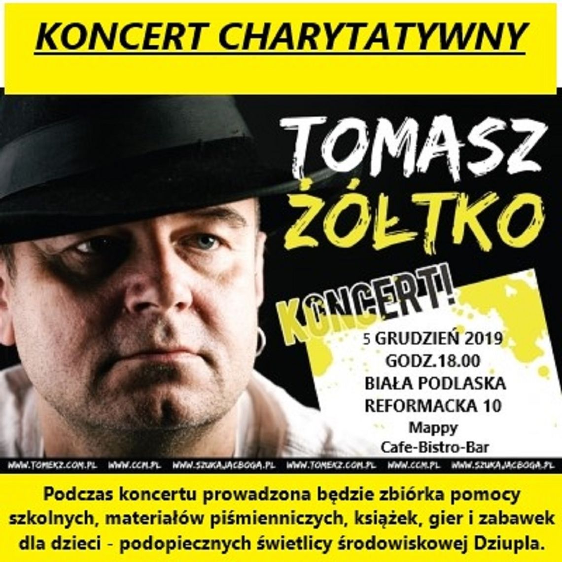 Koncert charytatywny Tomasza Żółtko w Białej Podlaskiej