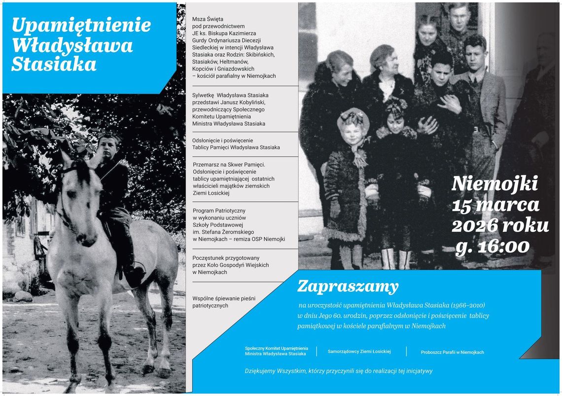 Obchody upamiętniające Władysława Stasiaka Obchody upamiętniające Władysława Stasiaka