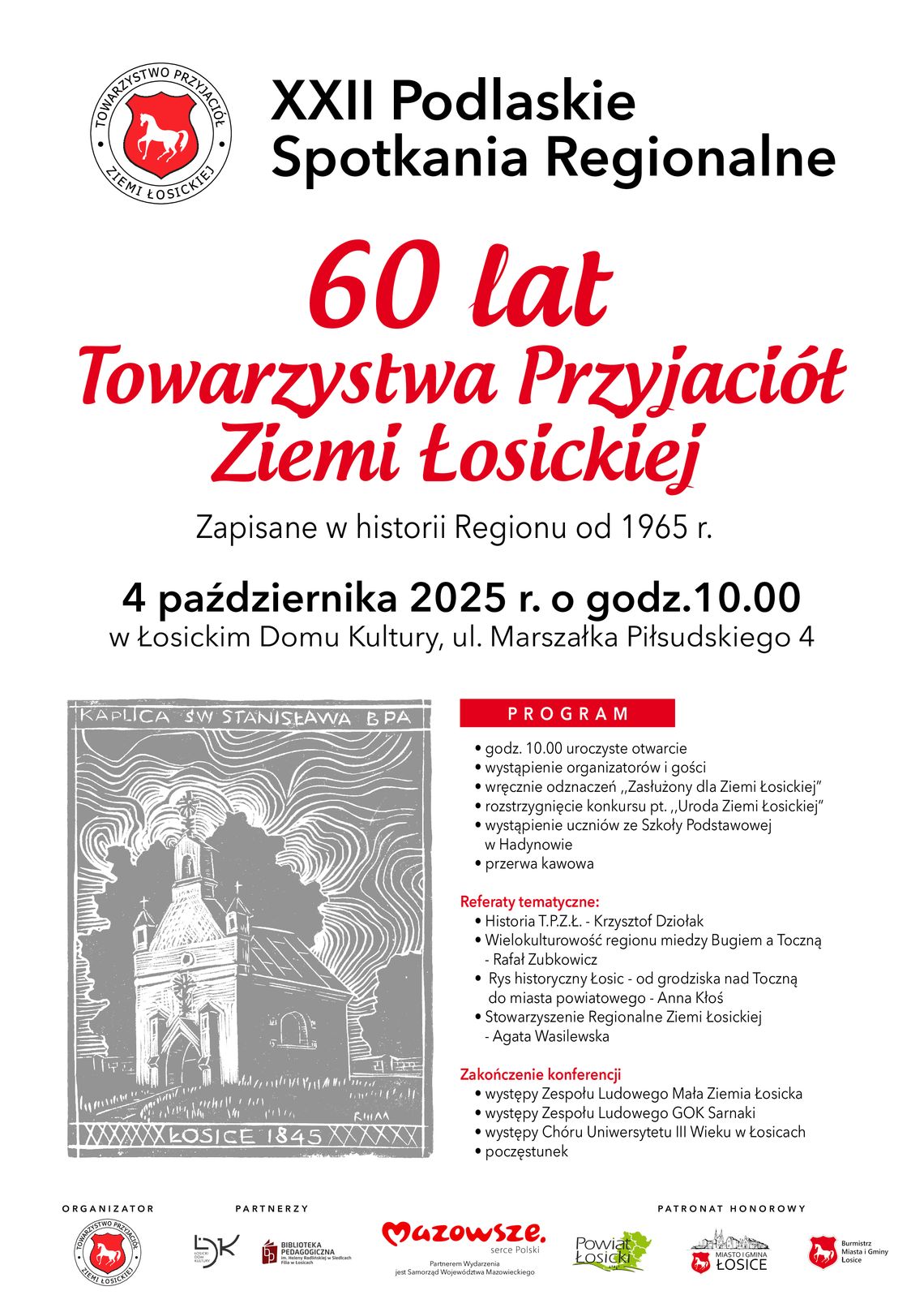 XXII Podlaskie Spotkania Regionalne. 60 lat Towarzystwa Przyjaciół Ziemi Łosickiej